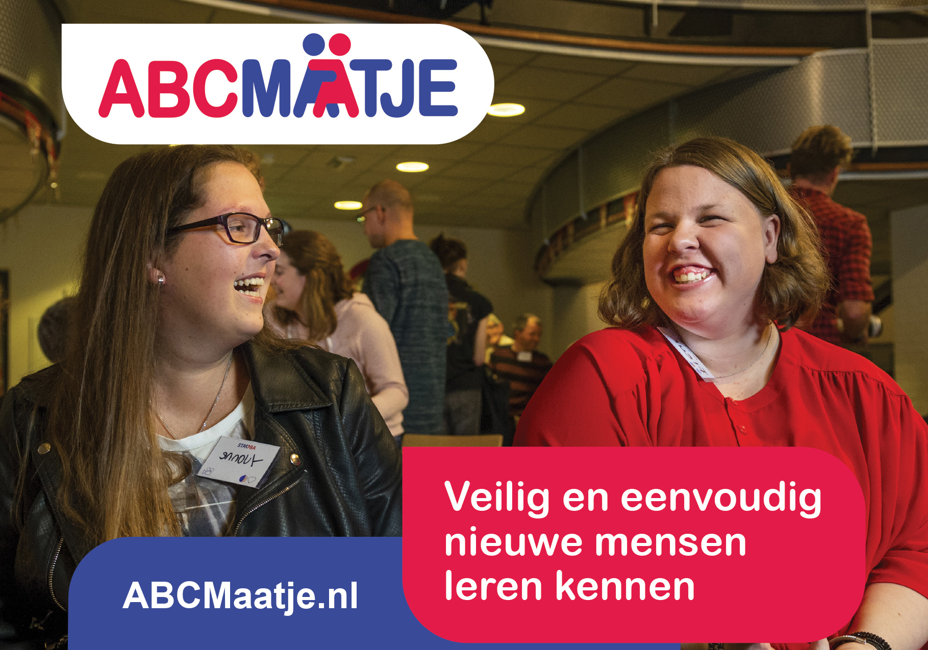 Welkom bij ABCMaatje Den Haag. Veilig en eenvoudig nieuwe mensen leren kennen!